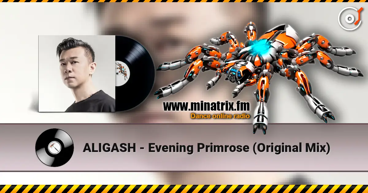 ALIGASH - Evening Primrose (Original Mix) жоғары сапада онлайн тыңдау | Minatrix.FM