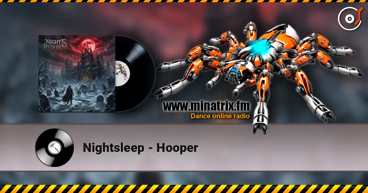 Nightsleep - Hooper жоғары сапада онлайн тыңдау | Minatrix.FM