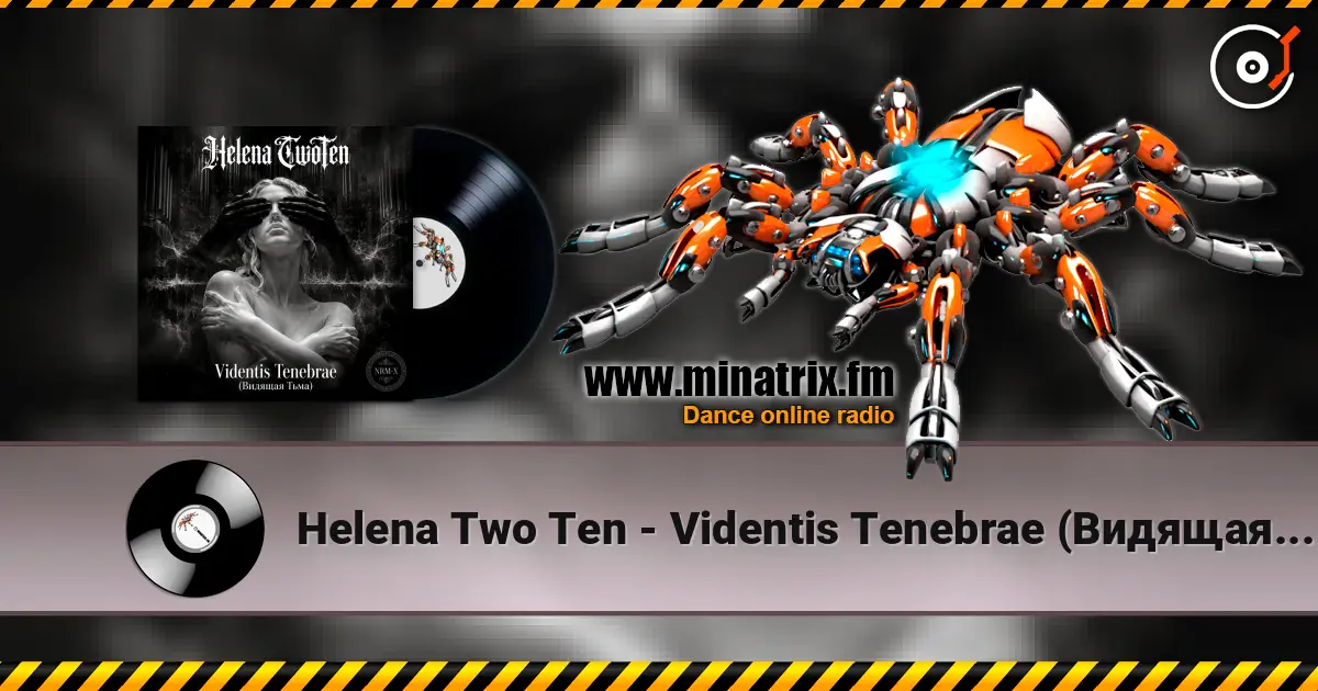 Helena Two Ten - Videntis Tenebrae (Видящая Тьма) жоғары сапада онлайн тыңдау | Minatrix.FM
