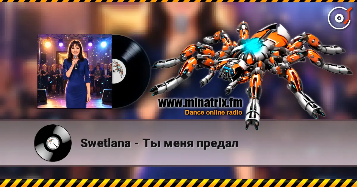 Swetlana - Ты меня предал жоғары сапада онлайн тыңдау | Minatrix.FM