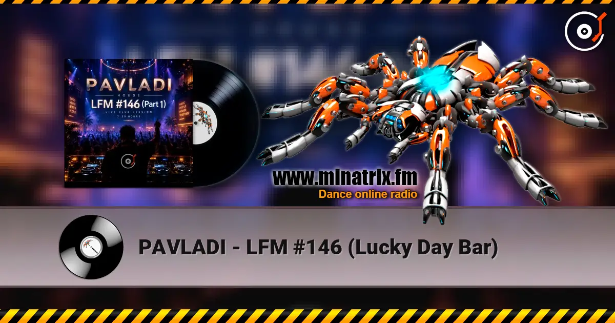 PAVLADI - LFM #146 (Lucky Day Bar) жоғары сапада онлайн тыңдау | Minatrix.FM