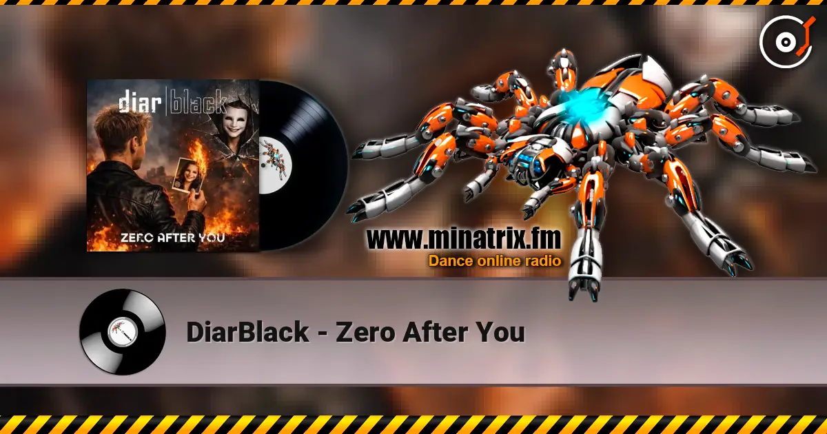 DiarBlack - Zero After You жоғары сапада онлайн тыңдау | Minatrix.FM