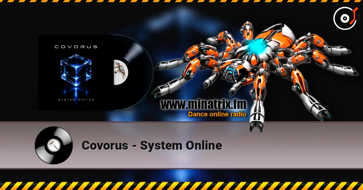 Covorus - System Online жоғары сапада онлайн тыңдау | Minatrix.FM