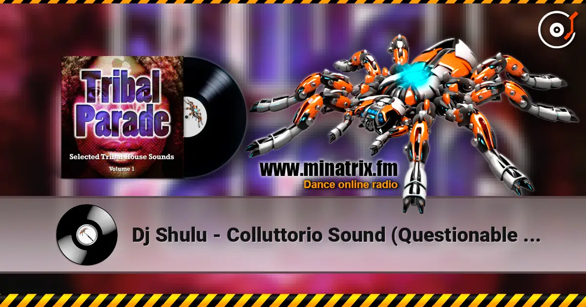 Dj Shulu - Colluttorio Sound (Questionable Results Mix) жоғары сапада онлайн тыңдау | Minatrix.FM