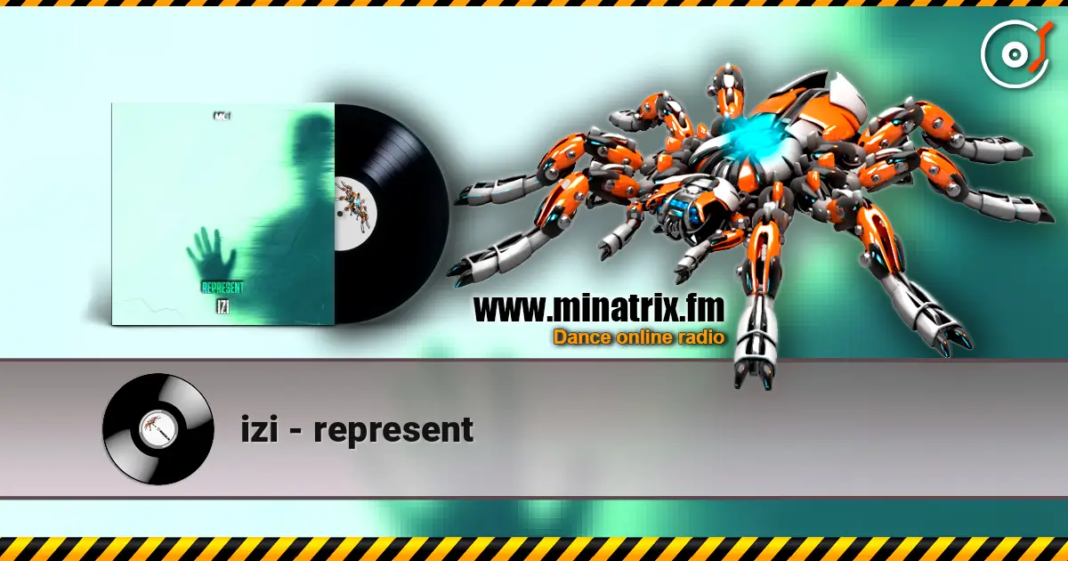izi - represent жоғары сапада онлайн тыңдау | Minatrix.FM