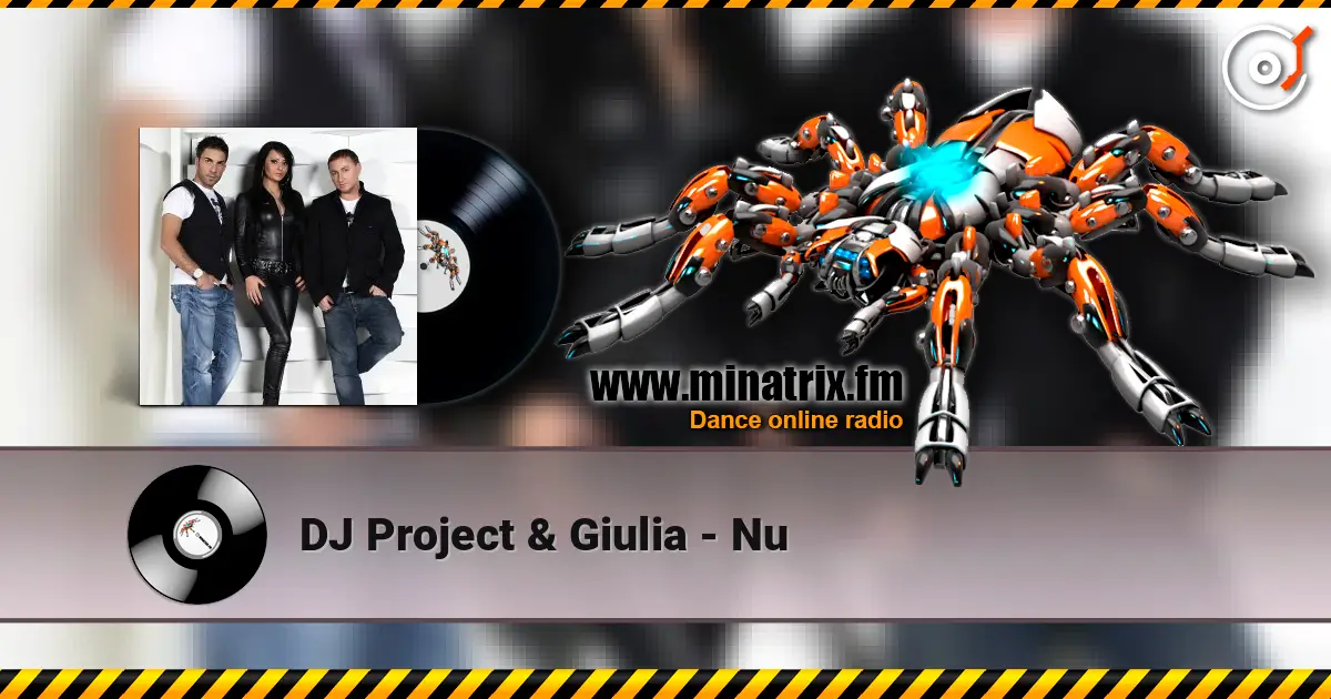 DJ Project & Giulia - Nu жоғары сапада онлайн тыңдау | Minatrix.FM