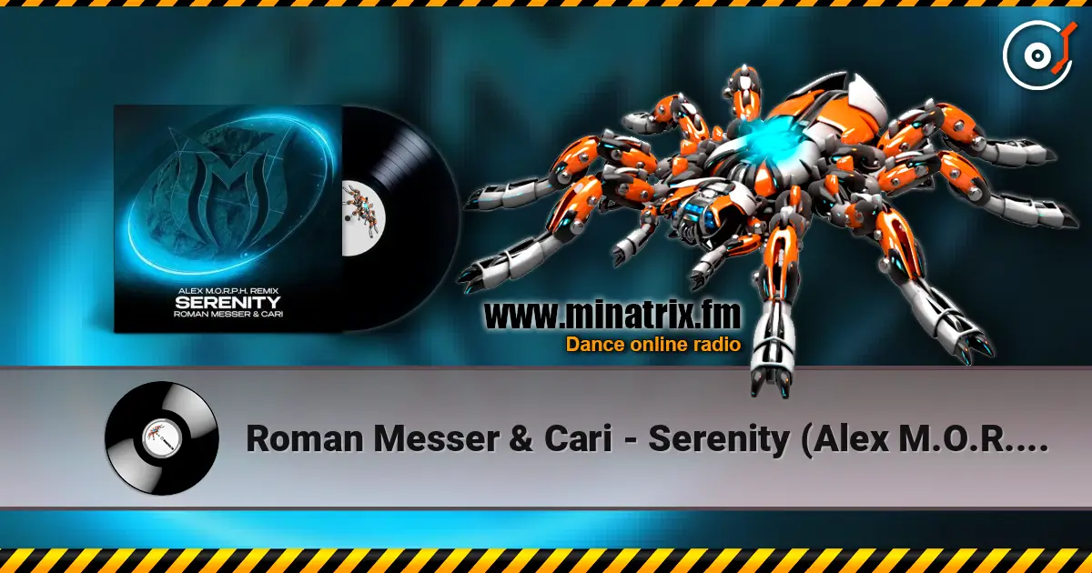 Roman Messer & Cari - Serenity (Alex M.O.R.P.H. Extended Remix) жоғары сапада онлайн тыңдау | Minatrix.FM