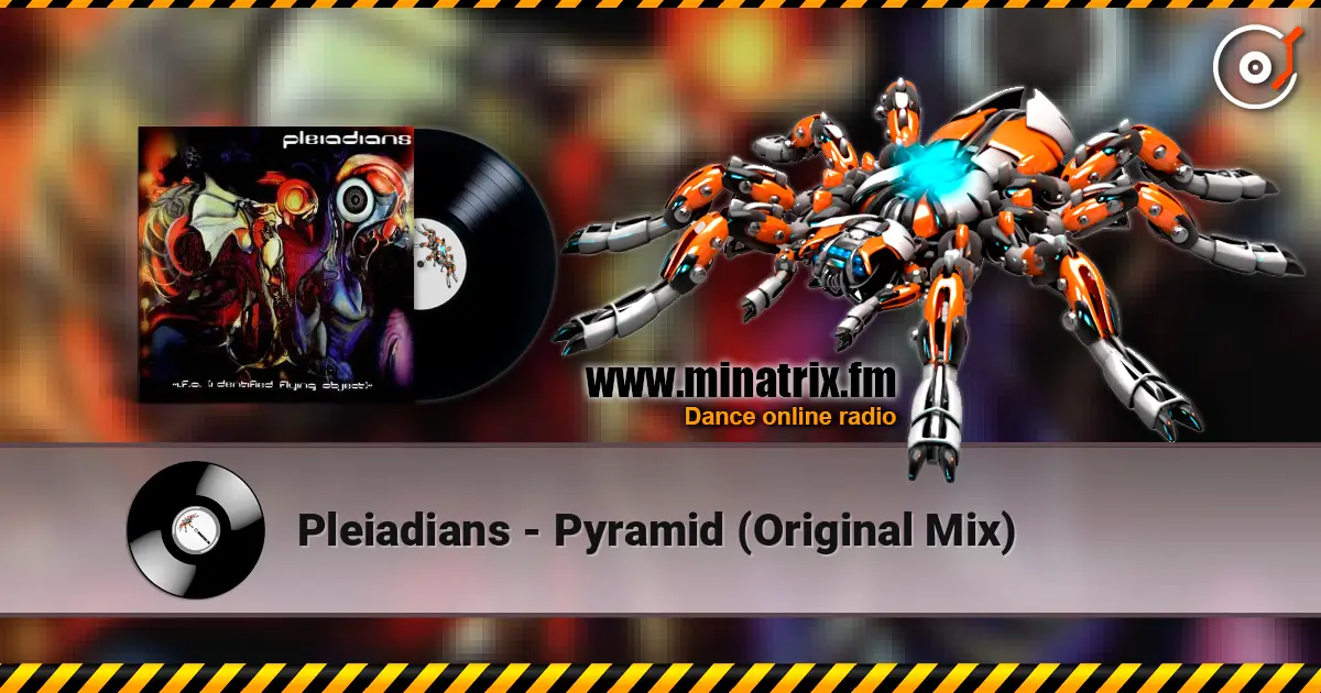 Pleiadians - Pyramid (Original Mix) жоғары сапада онлайн тыңдау | Minatrix.FM