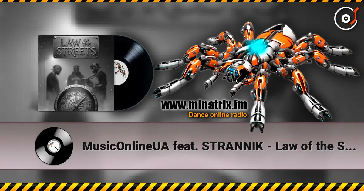 MusicOnlineUA feat. STRANNIK - Law of the Streets жоғары сапада онлайн тыңдау | Minatrix.FM
