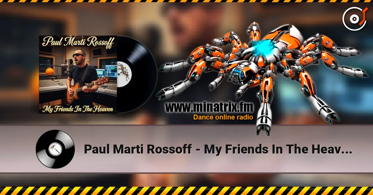 Paul Marti Rossoff - My Friends In The Heaven 1996. Studio demo. Restored & remastered 2026 жоғары сапада онлайн тыңдау | Minatrix.FM