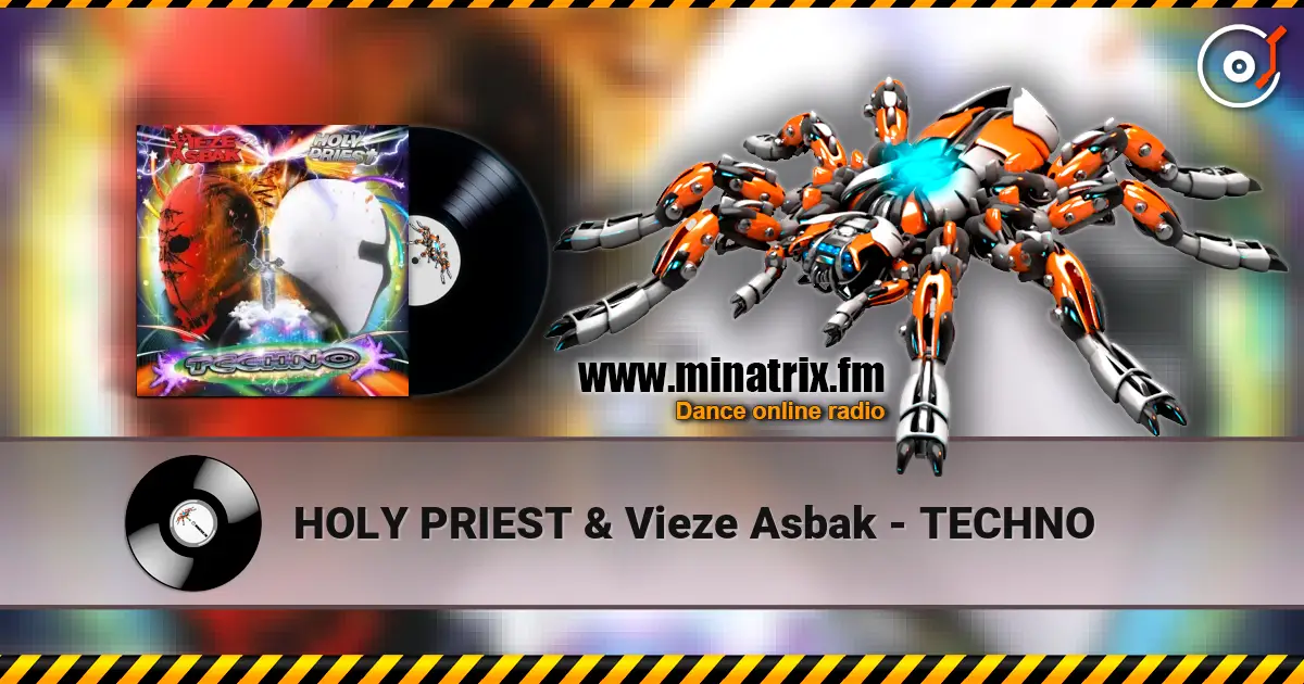 HOLY PRIEST & Vieze Asbak - TECHNO жоғары сапада онлайн тыңдау | Minatrix.FM