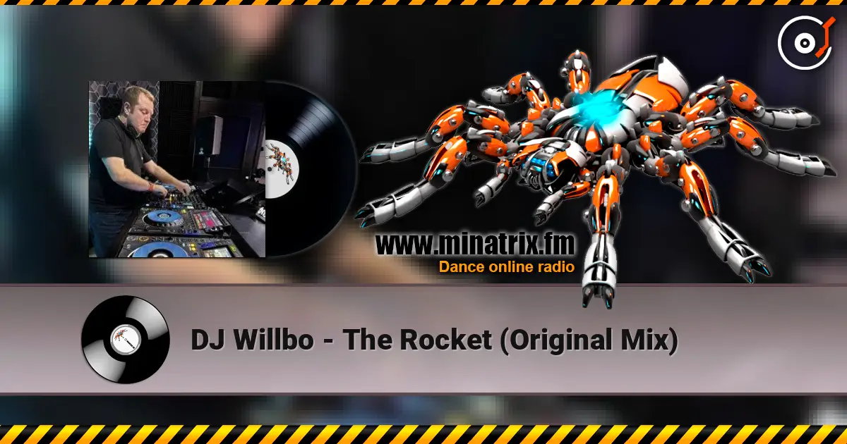DJ Willbo - The Rocket (Original Mix) жоғары сапада онлайн тыңдау | Minatrix.FM