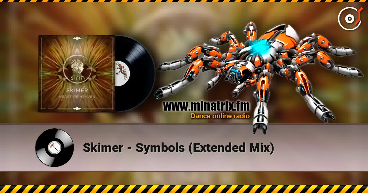 Skimer - Symbols  (Extended Mix) жоғары сапада онлайн тыңдау | Minatrix.FM