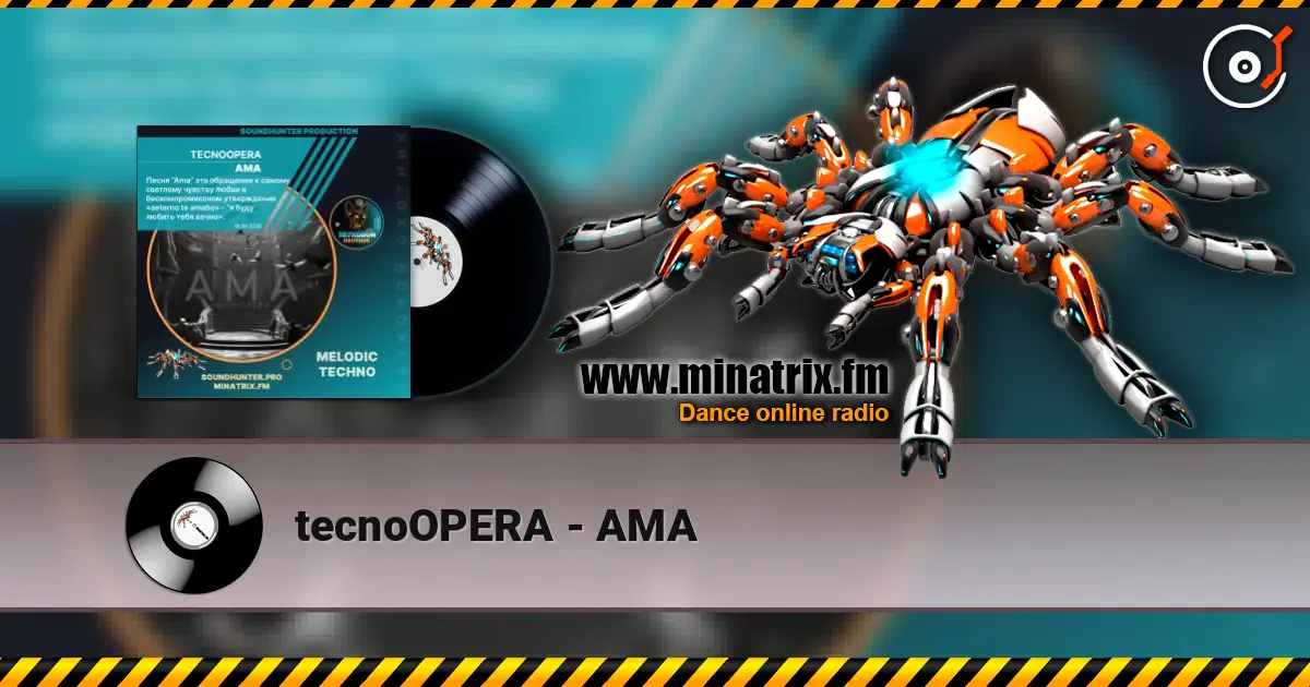 tecnoOPERA - AMA жоғары сапада онлайн тыңдау | Minatrix.FM