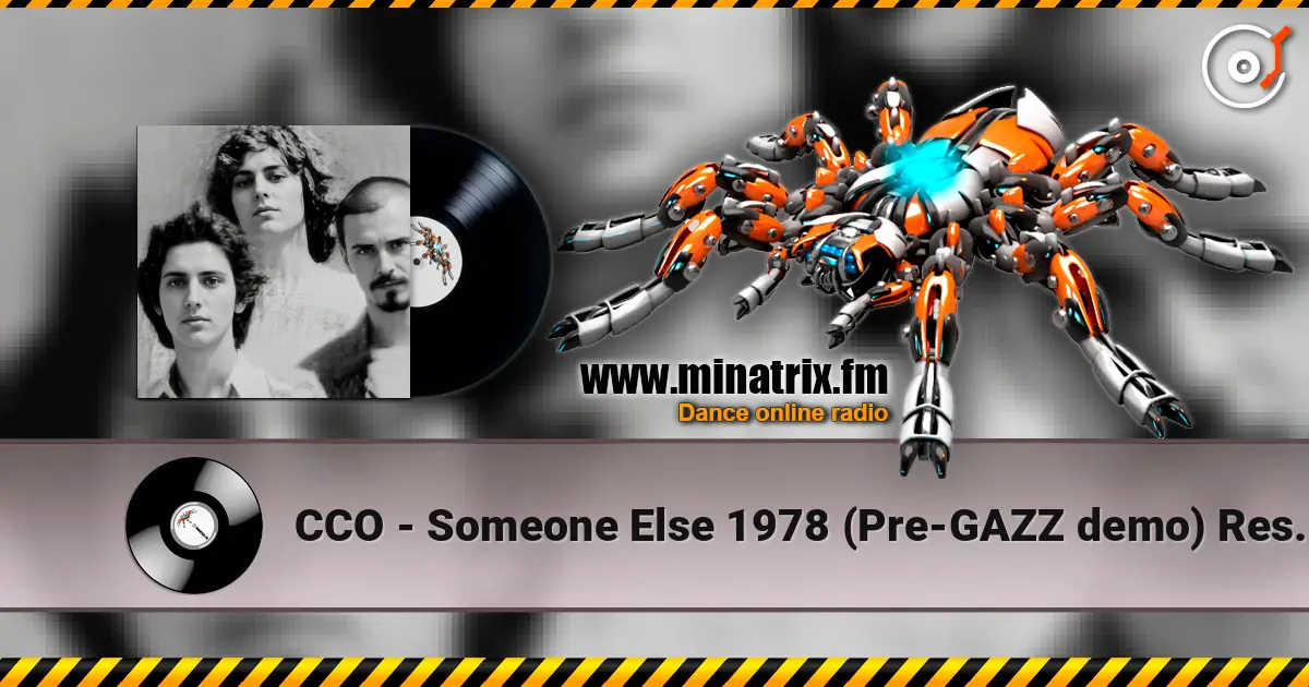 CCO - Someone Else 1978 (Pre-GAZZ demo) Restored & remastered 2026 жоғары сапада онлайн тыңдау | Minatrix.FM