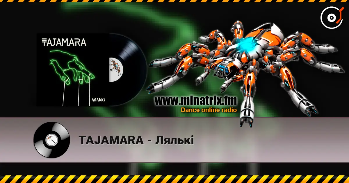TAJAMARA - Лялькі жоғары сапада онлайн тыңдау | Minatrix.FM