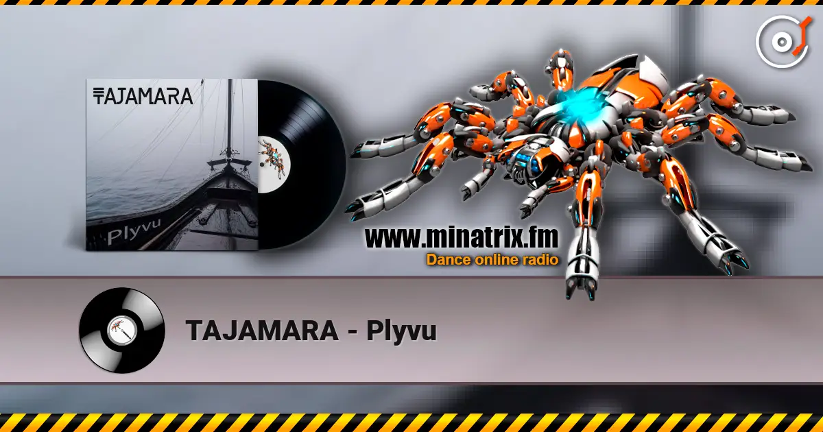 TAJAMARA - Plyvu жоғары сапада онлайн тыңдау | Minatrix.FM