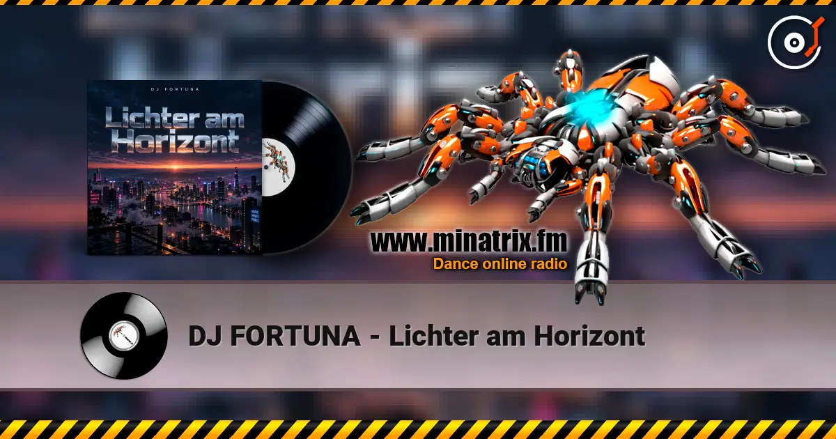 DJ FORTUNA - Lichter am Horizont жоғары сапада онлайн тыңдау | Minatrix.FM