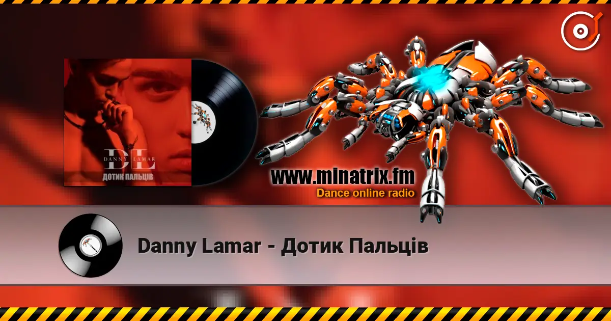Danny Lamar - Дотик Пальців жоғары сапада онлайн тыңдау | Minatrix.FM