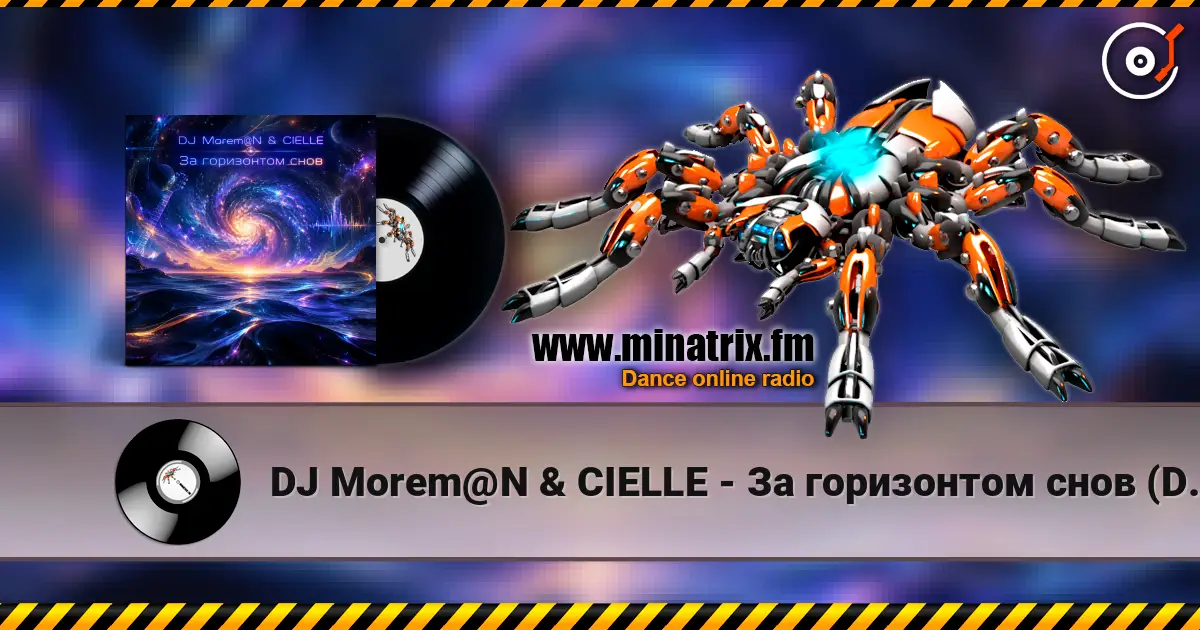 DJ Morem@N & CIELLE - За горизонтом снов (DEEP HOUSE with NEO-PROGRESSIVE ROCK and NEO-PSYCHEDELIA) жоғары сапада онлайн тыңдау | Minatrix.FM