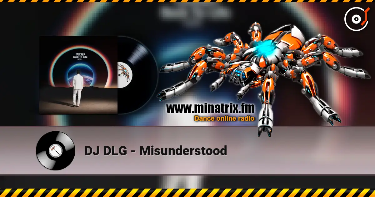 DJ DLG - Misunderstood жоғары сапада онлайн тыңдау | Minatrix.FM