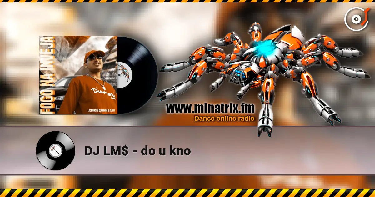 DJ LM$ - do u kno жоғары сапада онлайн тыңдау | Minatrix.FM