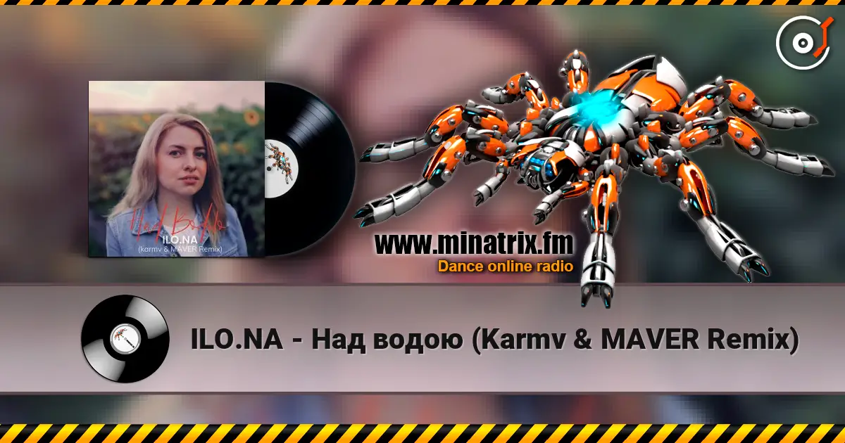 ILO.NA - Над водою (Karmv & MAVER Remix) жоғары сапада онлайн тыңдау | Minatrix.FM