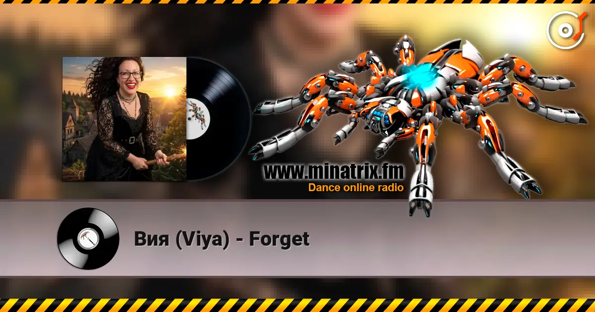 Вия (Viya) - Forget 高品质在线收听 | Minatrix.FM