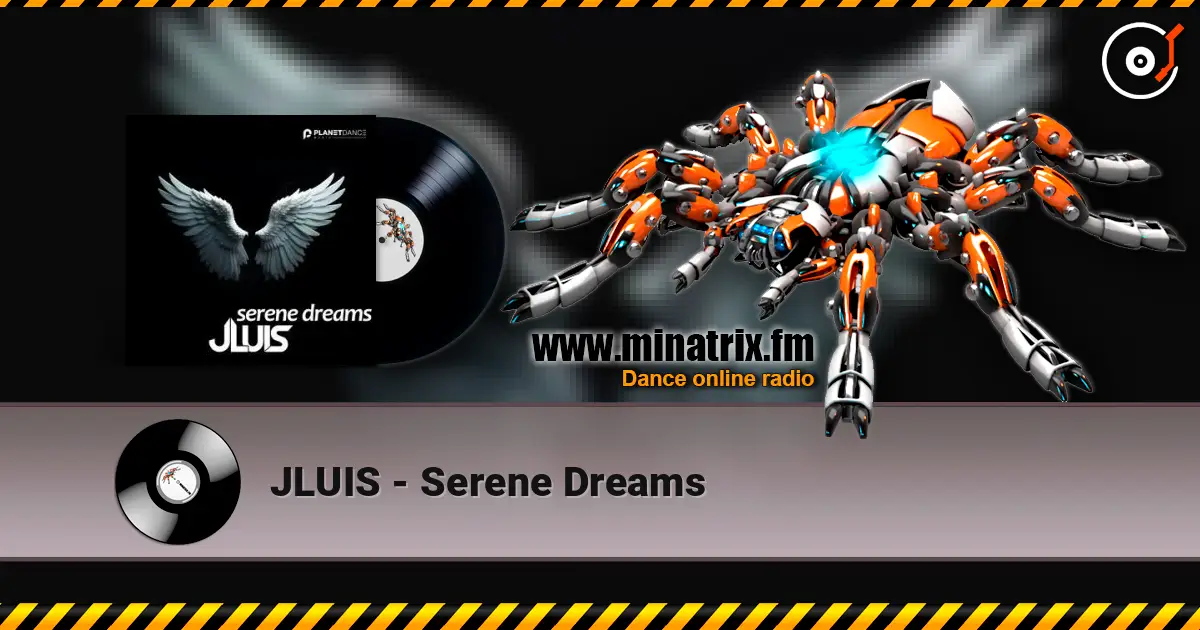 JLUIS - Serene Dreams escuchar online en alta calidad | Minatrix.FM