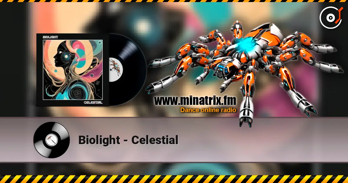 Biolight - Celestial жоғары сапада онлайн тыңдау | Minatrix.FM