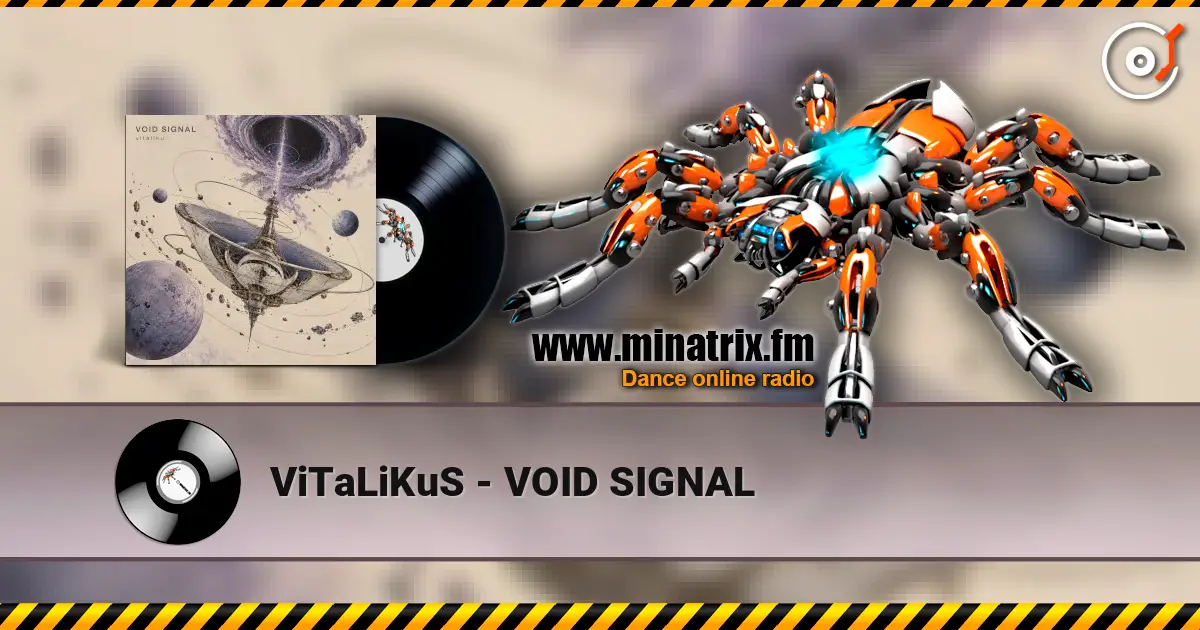 ViTaLiKuS - VOID SIGNAL жоғары сапада онлайн тыңдау | Minatrix.FM