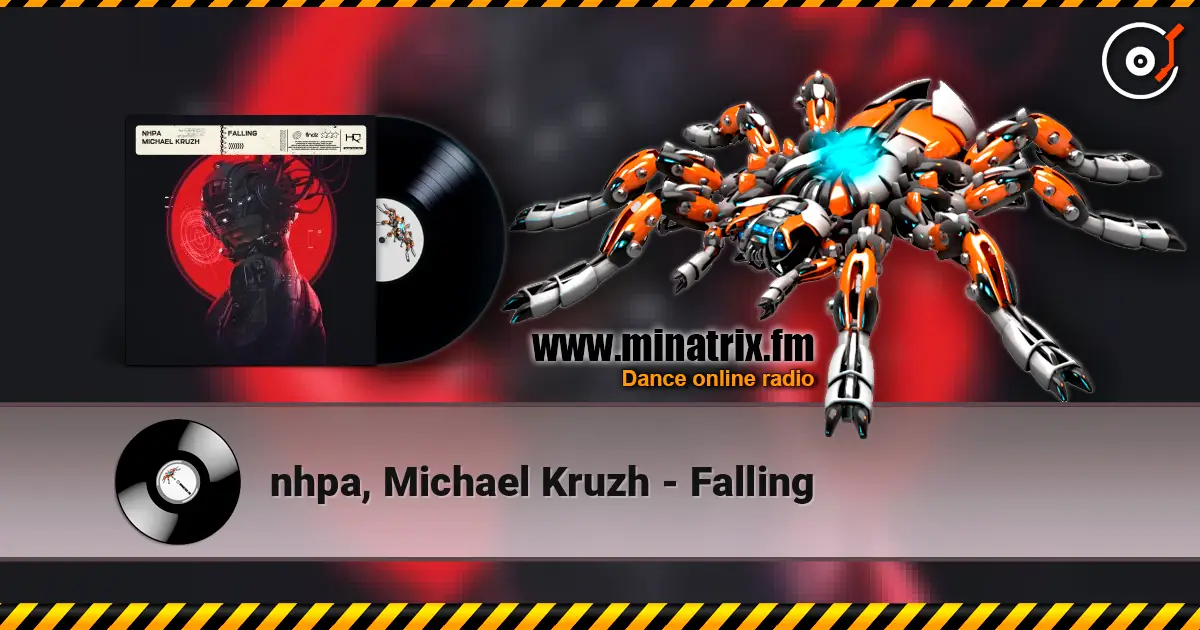 nhpa, Michael Kruzh - Falling жоғары сапада онлайн тыңдау | Minatrix.FM