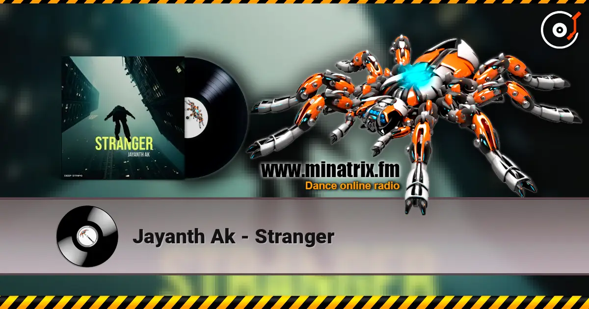 Jayanth Ak - Stranger жоғары сапада онлайн тыңдау | Minatrix.FM