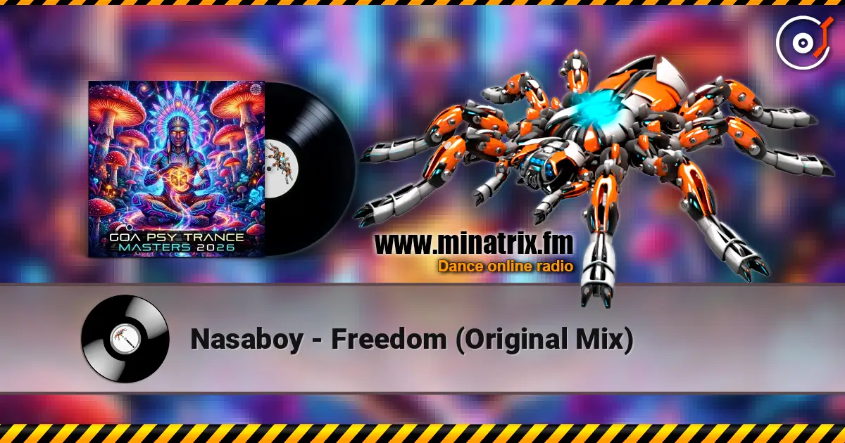 Nasaboy - Freedom (Original Mix) жоғары сапада онлайн тыңдау | Minatrix.FM
