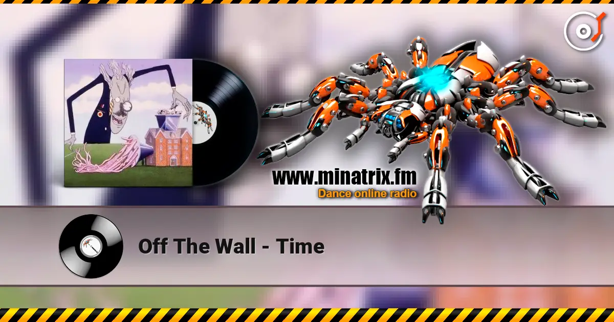 Off The Wall - Time online in hoher Qualität hören | Minatrix.FM