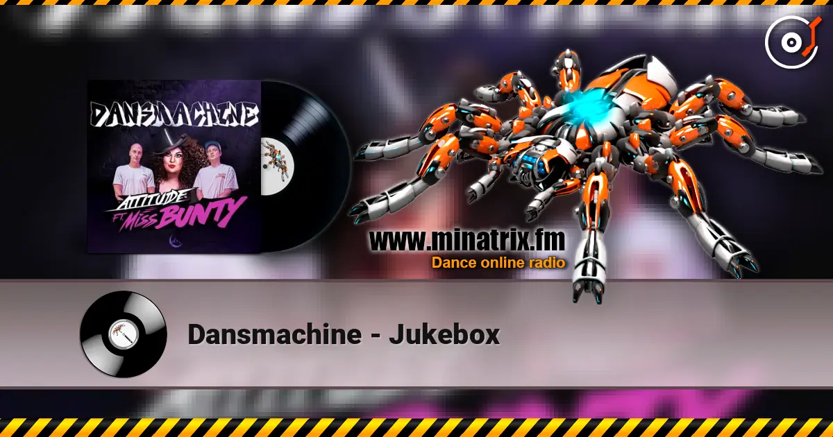 Dansmachine - Jukebox écouter en ligne en haute qualité | Minatrix.FM