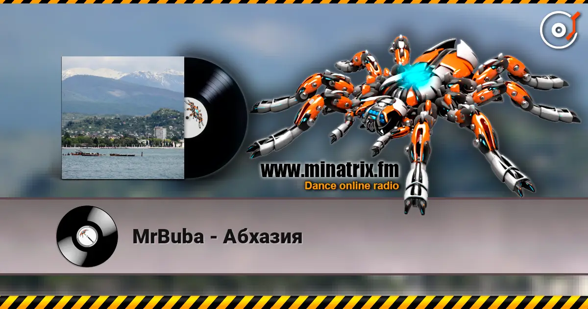 MrBuba - Абхазия жоғары сапада онлайн тыңдау | Minatrix.FM