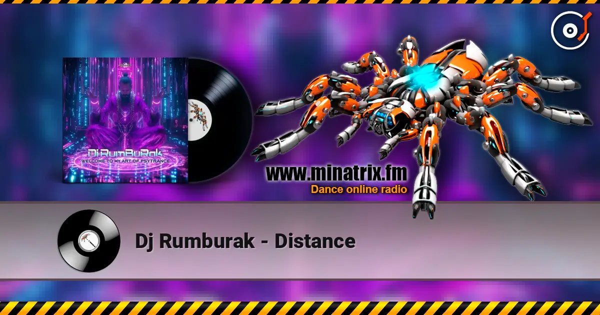 Dj Rumburak - Distance жоғары сапада онлайн тыңдау | Minatrix.FM