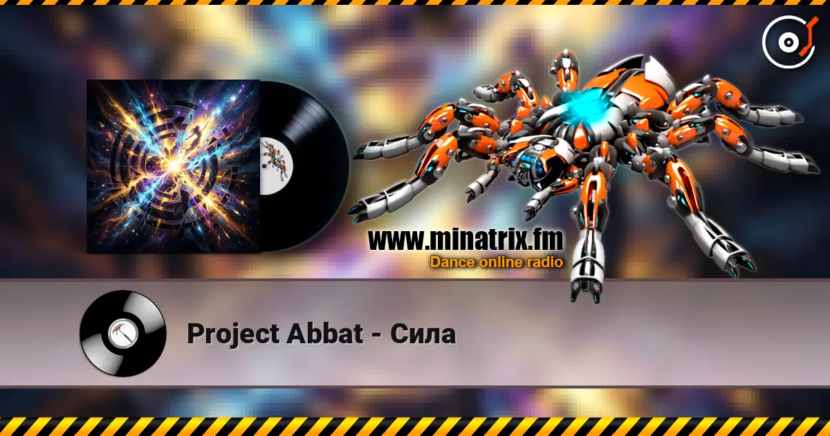 Project Abbat - Сила жоғары сапада онлайн тыңдау | Minatrix.FM
