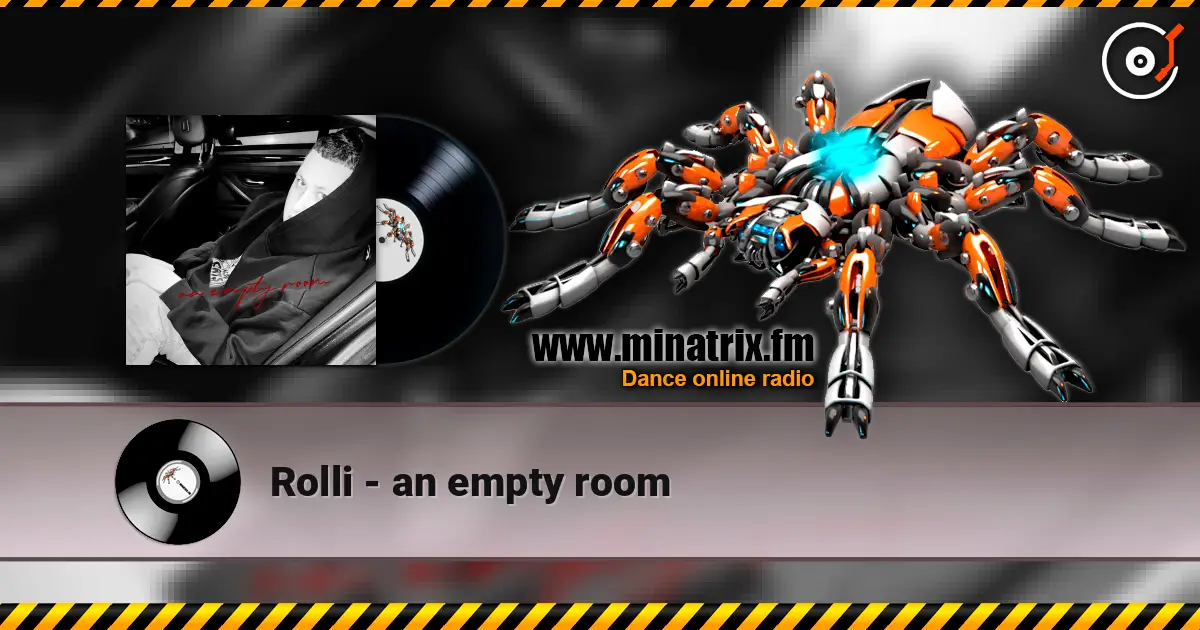 Rolli - an empty room жоғары сапада онлайн тыңдау | Minatrix.FM