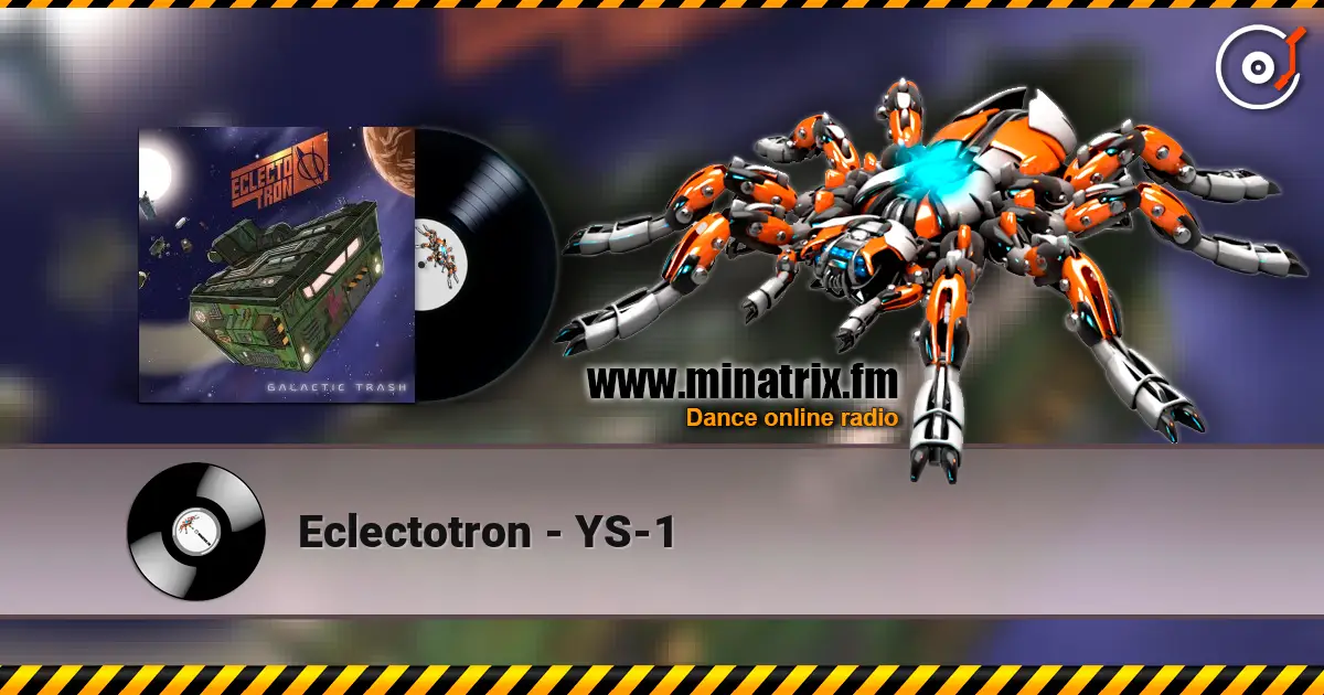 Eclectotron - YS-1 жоғары сапада онлайн тыңдау | Minatrix.FM