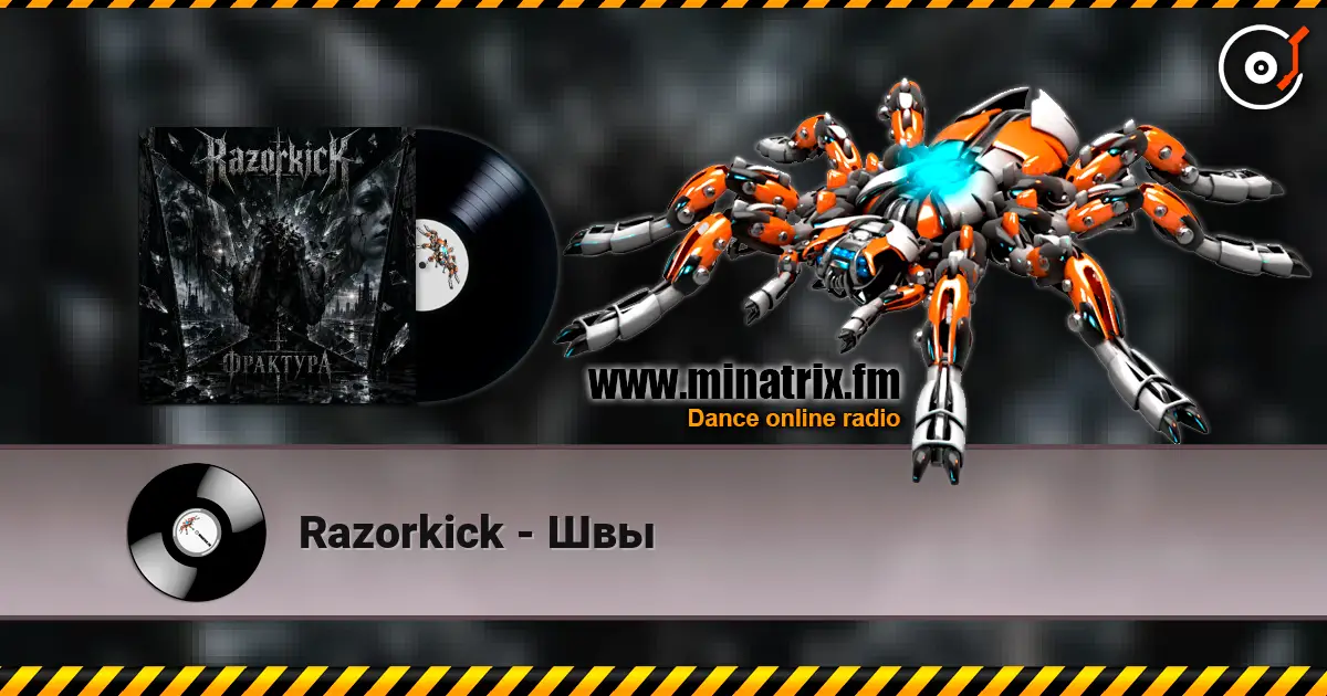 Razorkick - Швы жоғары сапада онлайн тыңдау | Minatrix.FM