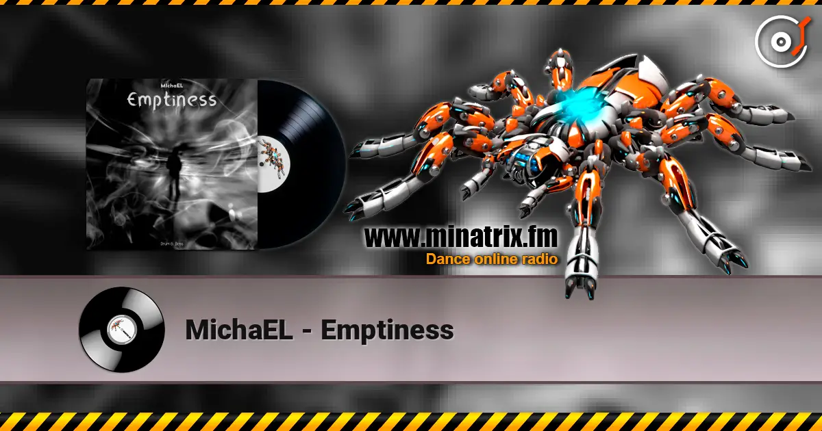 MichaEL - Emptiness жоғары сапада онлайн тыңдау | Minatrix.FM