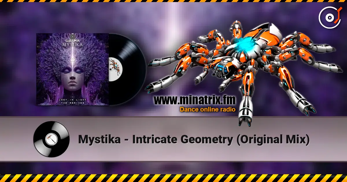 Mystika - Intricate Geometry (Original Mix) жоғары сапада онлайн тыңдау | Minatrix.FM