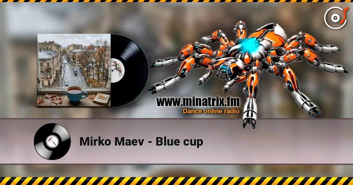 Mirko Maev - Blue cup жоғары сапада онлайн тыңдау | Minatrix.FM