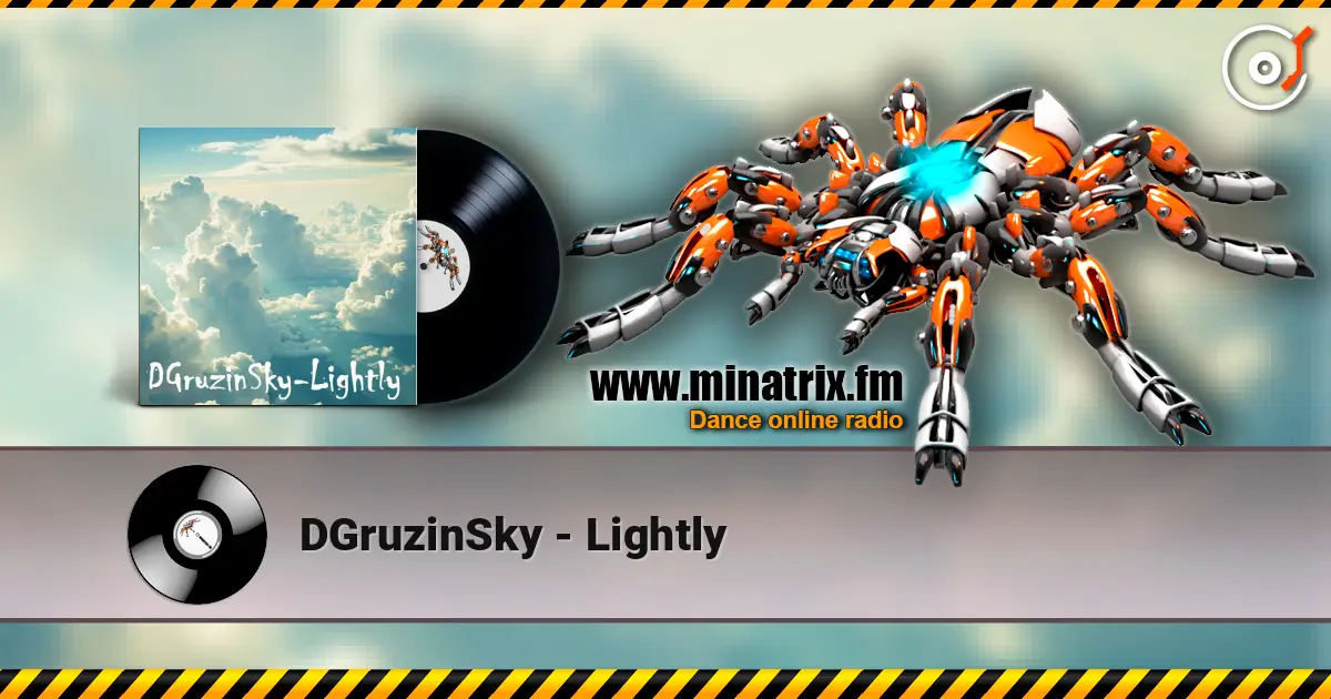 DGruzinSky - Lightly жоғары сапада онлайн тыңдау | Minatrix.FM