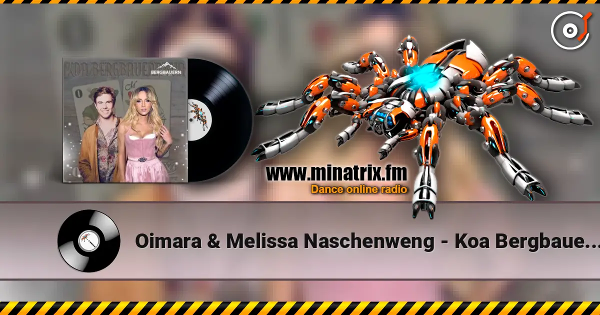 Oimara & Melissa Naschenweng - Koa Bergbauernbua listen online in high quality | Minatrix.FM
