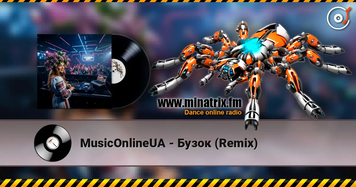 MusicOnlineUA - Бузок (Remix) жоғары сапада онлайн тыңдау | Minatrix.FM