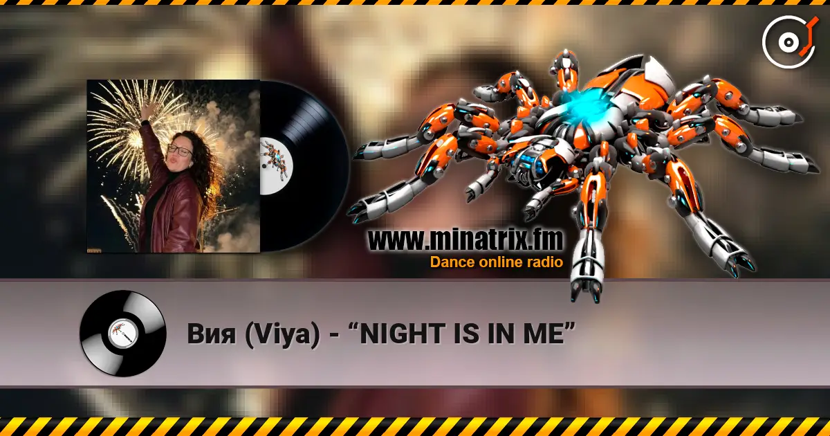 Вия (Viya) - “NIGHT IS IN ME” жоғары сапада онлайн тыңдау | Minatrix.FM
