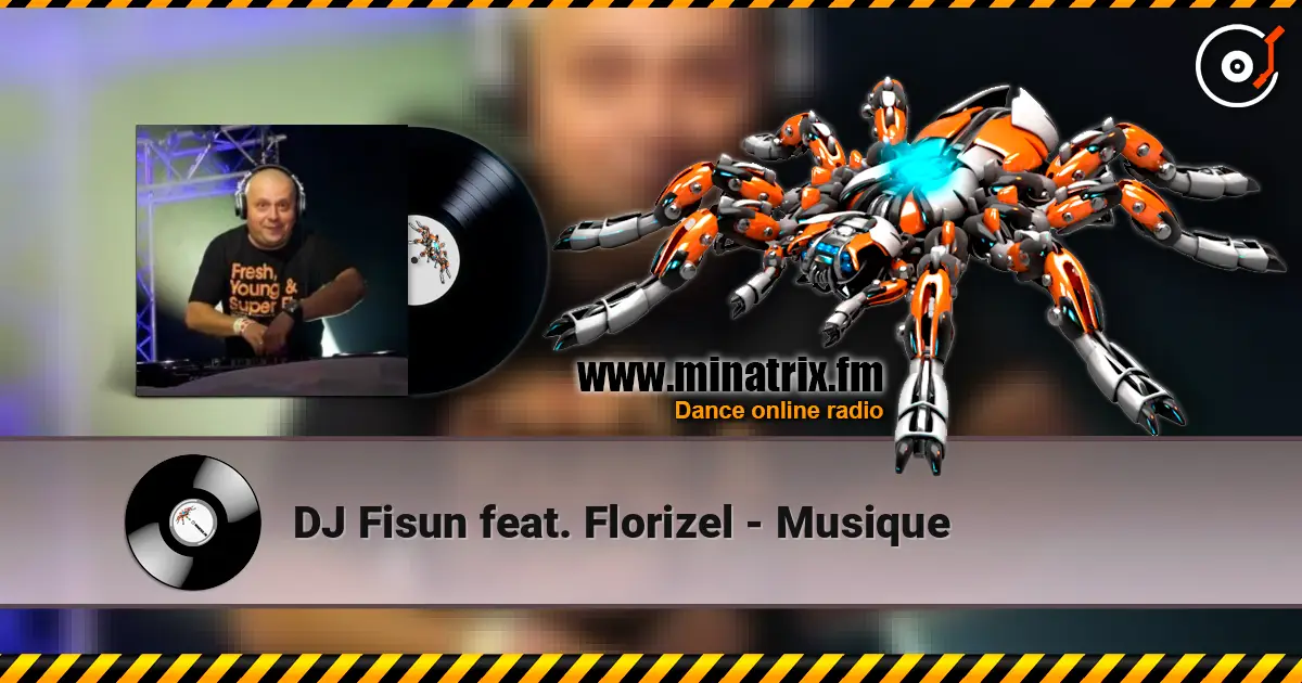 DJ Fisun feat. Florizel - Musique слухати онлайн у високій якості | Minatrix.FM